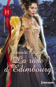 La Rose d'Edimbourg- Amanda McCabe