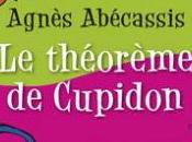 Théorème Cupidon Agnès Abecassis