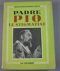 Les grands mystiques : Padre Pio