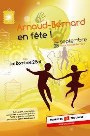 Arnaud bernard en fête, 27 et 28 septembre