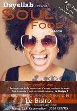 Soul Food Chez Mama avec Deyellah Rhose