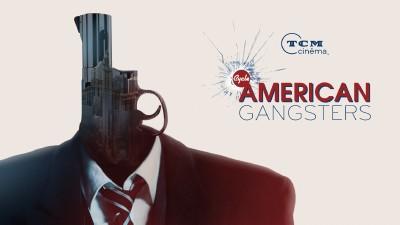 Cycle American Gangsters sur TCM Cinéma en octobre, 8 films, 1 doc inédit