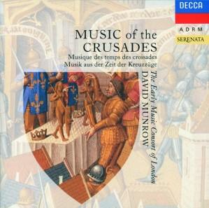 Music of the Crusades Early Music Consort of London