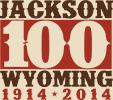 Jackson Hole, ville centenaire