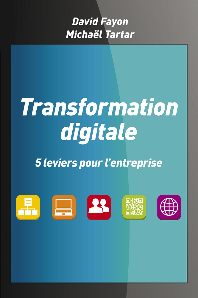 Livre Transformation digitale : 5 leviers pour l'entreprise