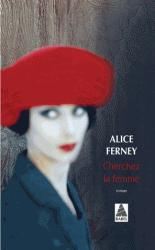 Alice Ferney, le couple sous les apparences