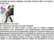 Actualité Cinéma. Quelques nouvelles Pierre-Marc LEVERGEOIS-02 2014