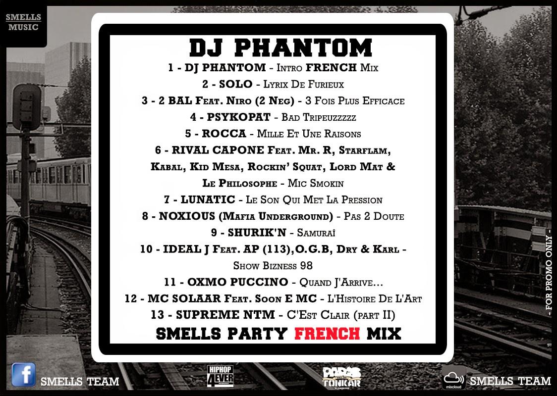 SMELLS PARTY MIX spécial RAP FRENCH de DJ PHANTOM