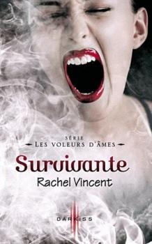 Couverture Les Voleurs d'âmes, tome 5 : Survivante