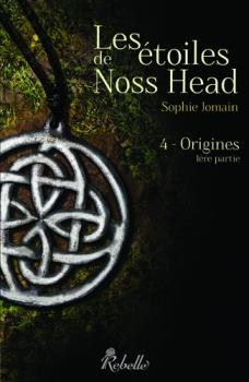 Couverture Les étoiles de Noss Head, tome 4  : Origines, partie 1