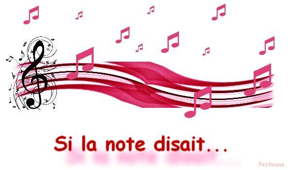 Si la note disait