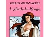 Lisbeth Rouge Gilles Milo-Vaseri