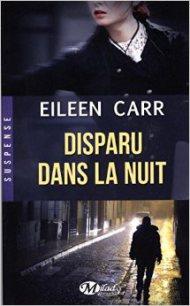 disparu dans la nuit Eileen Carr