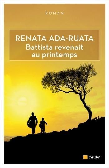 Battista revenait au printemps - Renata Ada-Ruata