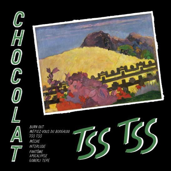 CHOCOLAT, Tss Tss (pochette album, sortie le 21 octobre 2014)