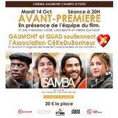 Avez vous acheté votre place pour l'avant 1ère exclusive de #Samba à Paris (Gaumont Marignan) au profit de @instacekedubonheur ? L'équipe du film vous y attend mardi soir !!! Merci à tous ? (Infos sur la photo �) à partager !
