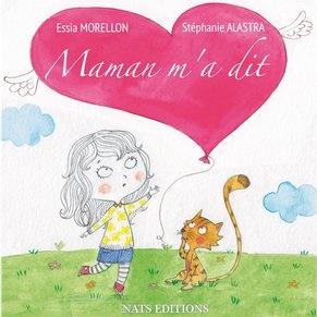 Maman m'a dit de Essia Morellon