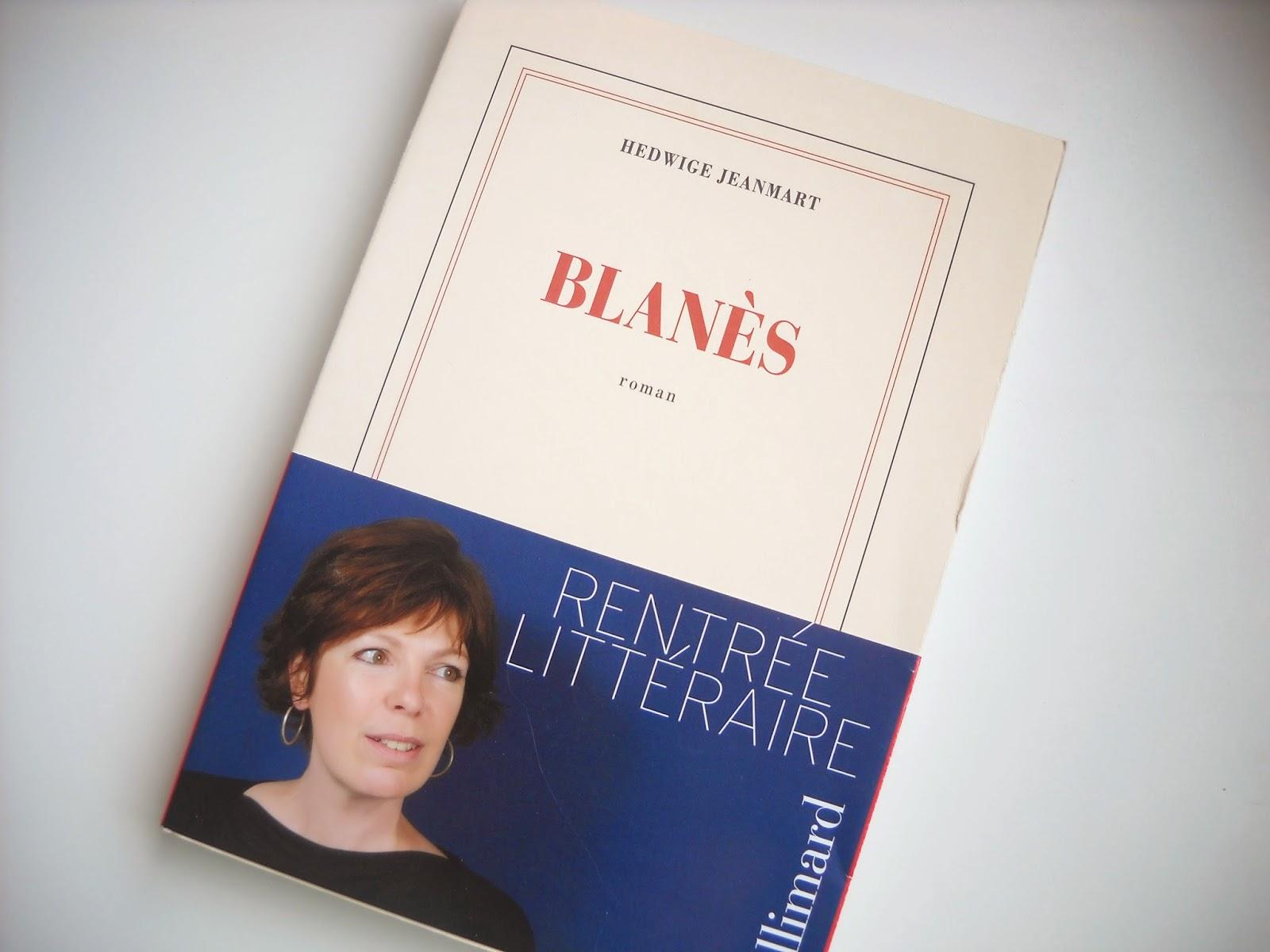 Rentrée littéraire 2014 : Blanès [Hedwige Jeanmart]