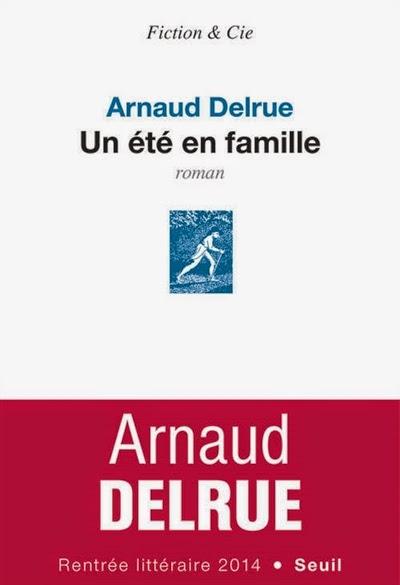 Un été en famille - Arnaud Delrue