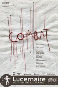 Et In et Off au théâtre du Lucernaire c'est imminent je vais aller voir Combat et .....