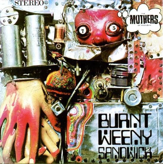 The Mothers Of Invention-Burnt Weeny Sandwich-1970