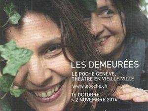 Les demeurées, au théâtre Le Poche, à Genève