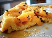 Tarte tatin l’ananas fruits passion (maracujas)