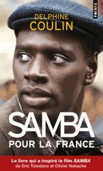Avant «Samba», le film, «Samba», le livre