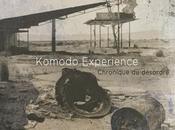 Komodo Experience Chronique désordre (2014)