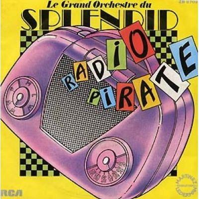 le-grand-orchestre-du-splendid-radio-pirate