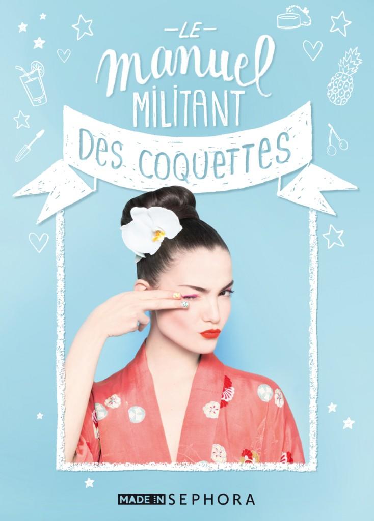 Le Manuel Militant des Coquettes