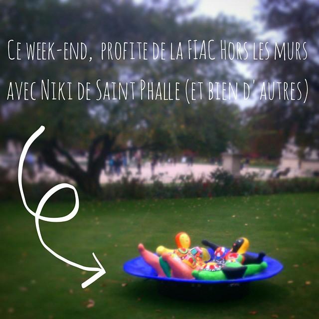 Le bon plan du week-end sur le blog, c'est la #FIAC hors les murs #fiac2014 #art #nikidesaintphalle