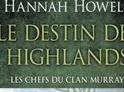 Clan Murray, Tome Destin Highlands Hannah Howell