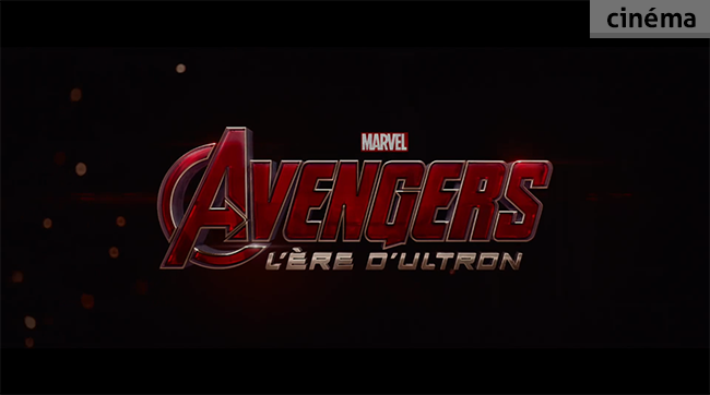 Une premiere bande annonce pour Avengers 2 : L'Ère d'Ultron !