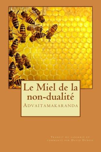 Le miel de la non-dualité