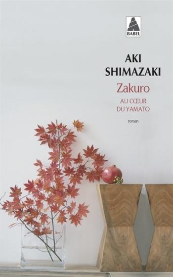 Zakuro_au_coeur_du_yamato_shimazaki_babel_roman