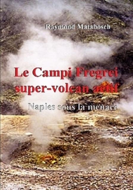 Le Campi Flegrei,supervolcan actif...Menace sur Naples.jpg