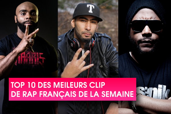 Top 10 des meilleurs clips de rap Français de la semaine !