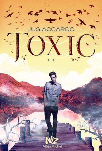 Toxic - Jus Accardo