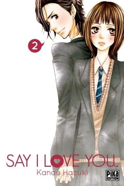 Say I Love You, tome 02 de Kanae Hazuki