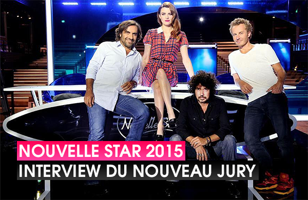Nouvelle Star 2015 : Interview du nouveau jury de D8 ! (VIDÉO)