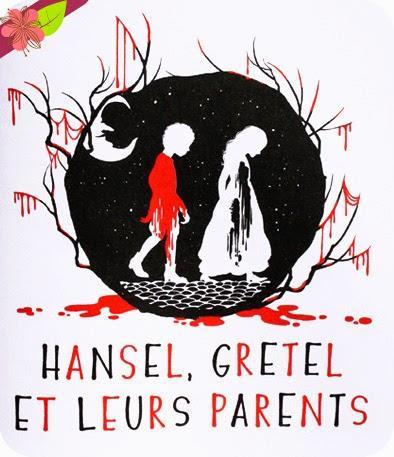 La terrifiante histoire et le sanglant destin de Hansel & Gretel de Adam Gidwitz, illustré par Nancy Peña et Joseph Vernot