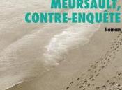 Meursault, Contre-enquête Kamel Daoud