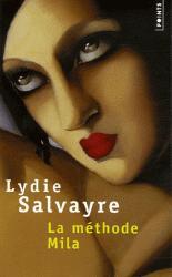 Lydie Salvayre, une œuvre