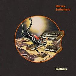 Harvey Sutherland - Brothers (2014)