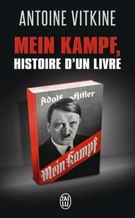 Mein Kampf - Histoire d'un livre, Antoine Vitkine