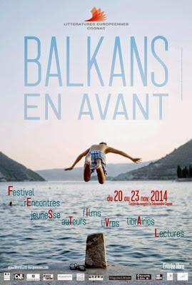 Rendez-vous : Littératures Européennes Cognac 2014 - Balkans en avant Rendez-vous : Littératures Européennes Cognac 2014 - Balkans en avant