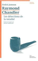Raymond Chandler, par Fredric Jameson