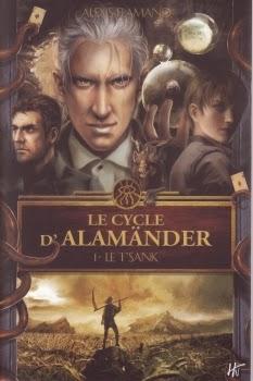 Le cycle d'Alamänder, Tome 1 - Alexis Flamand