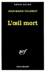 l'oeil mort